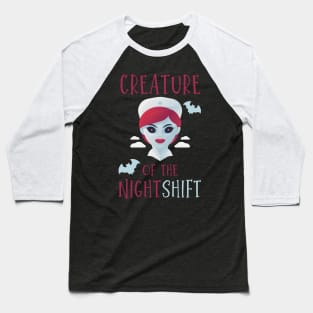 Creature of the night shift funny Nursing Halloween vampire nurse and bats design Baseball T-Shirt